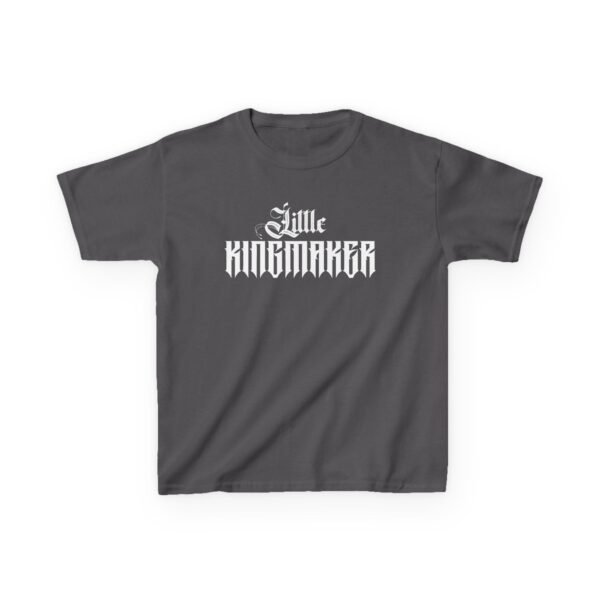 Little Kingmaker White Font Kids Heavy Cotton™ Tee (Multiple Color Options) - Image 45