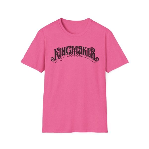 Kingmaker Black Font Fits All Softstyle T-Shirt - Image 42